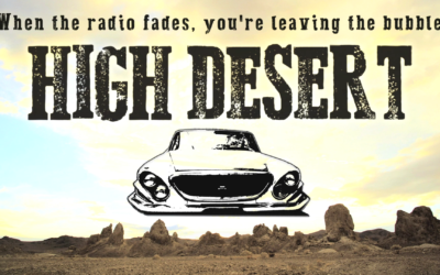 HIGH DESERT PROMO: Video, Stills, Music and More.